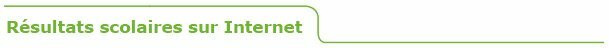 titre_vert_resultats_scolaires.jpg