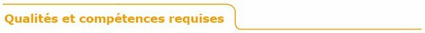 titre_orange_qualites_competences_requises.jpg