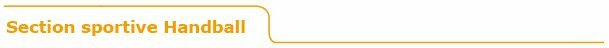 titre_orange_section_sportive_hand.jpg